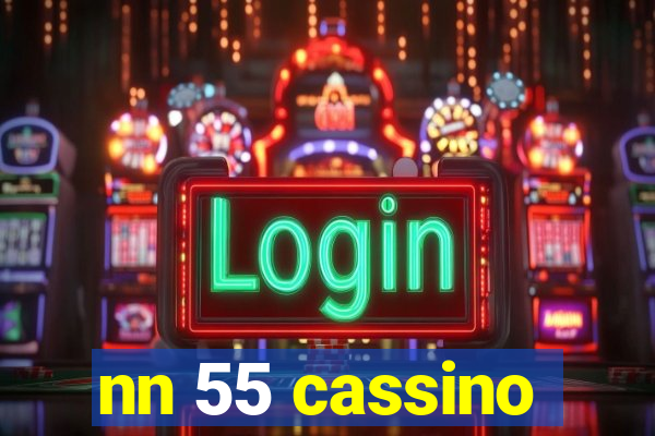 nn 55 cassino